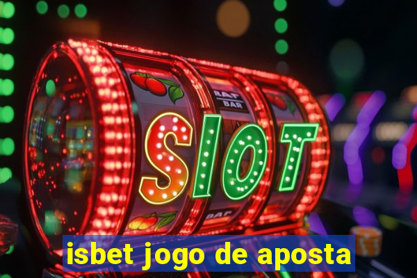 isbet jogo de aposta